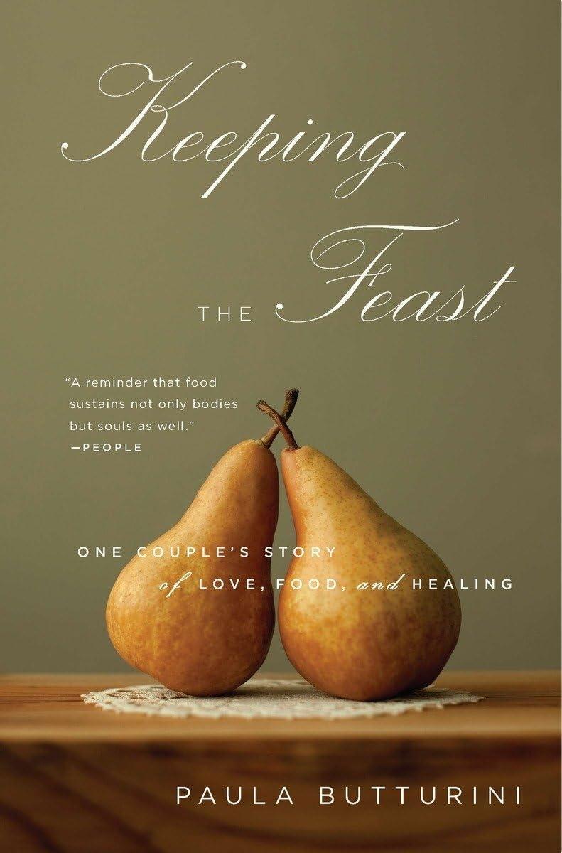 Keeping the Feast: One Couple's Story of Love, Food, and Healing - FULL INSTANT DOWNLOAD | PDF DOCX EPUB