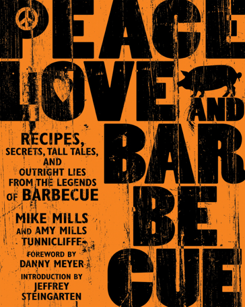 Peace, Love & Barbecue: Recipes, Secrets, Tall Tales, and Outright Lies from the Legends of Barbecue: A Cookbook - FULL INSTANT DOWNLOAD | PDF DOCX EPUB