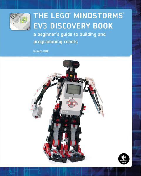 The LEGO MINDSTORMS EV3 Discovery Book: A Beginner's Guide to Building and Programming Robots - FULL INSTANT DOWNLOAD | PDF DOCX EPUB