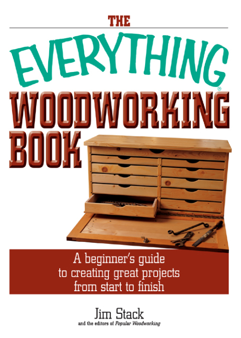 The Everything Woodworking Book: A Beginner's Guide To Creating Great Projects From Start To Finish - FULL INSTANT DOWNLOAD | PDF DOCX EPUB