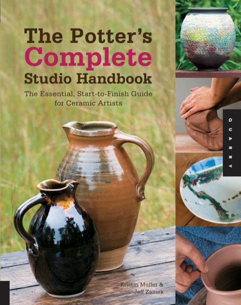 The Potter's Complete Studio Handbook: The Essential, Start-to-Finish Guide for Ceramic Artists - FULL INSTANT DOWNLOAD | PDF DOCX EPUB