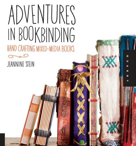 Adventures in Bookbinding: Handcrafting Mixed-Media Books - FULL INSTANT DOWNLOAD | PDF DOCX EPUB