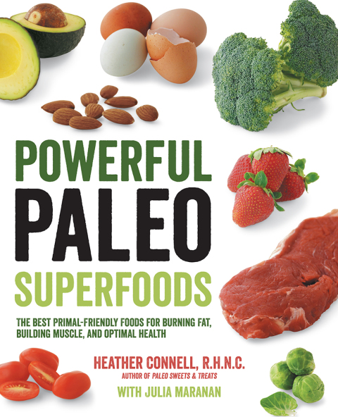 Powerful Paleo Superfoods: The Best Primal-Friendly Foods for Burning Fat, Building Muscle and Optimal Health - FULL INSTANT DOWNLOAD | PDF DOCX EPUB