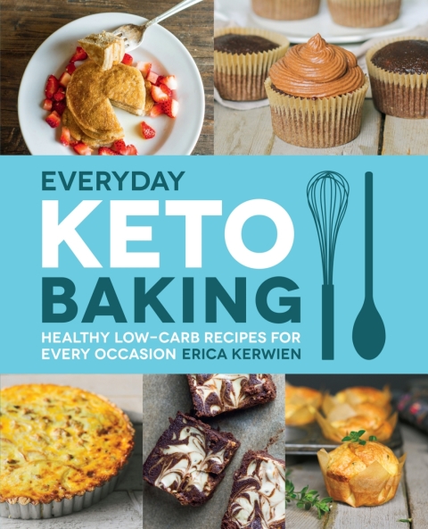 Everyday Keto Baking: Healthy Low-Carb Recipes for Every Occasion - FULL INSTANT DOWNLOAD | PDF DOCX EPUB