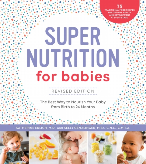 Super Nutrition for Babies, Revised Edition: The Best Way to Nourish Your Baby from Birth to 24 Months - FULL INSTANT DOWNLOAD | PDF DOCX EPUB