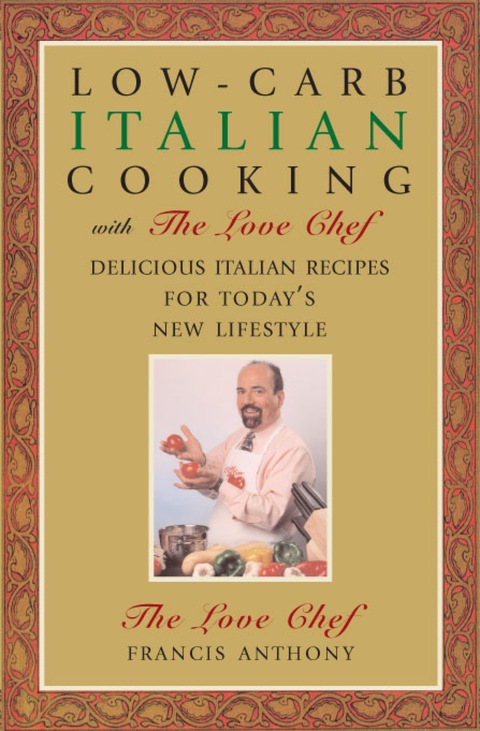 Low-Carb Italian Cooking: with The Love Chef - FULL INSTANT DOWNLOAD | PDF DOCX EPUB