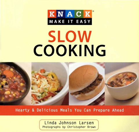 Knack Slow Cooking: Hearty & Delicious Meals You Can Prepare Ahead - FULL INSTANT DOWNLOAD | PDF DOCX EPUB