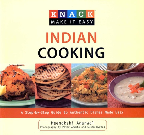 Knack Indian Cooking: A Step-by-Step Guide to Authentic Dishes Made Easy - FULL INSTANT DOWNLOAD | PDF DOCX EPUB