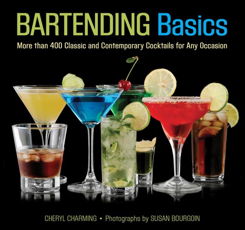 Knack Bartending Basics: More than 400 Classic and Contemporary Cocktails for Any Occasion - FULL INSTANT DOWNLOAD | PDF DOCX EPUB