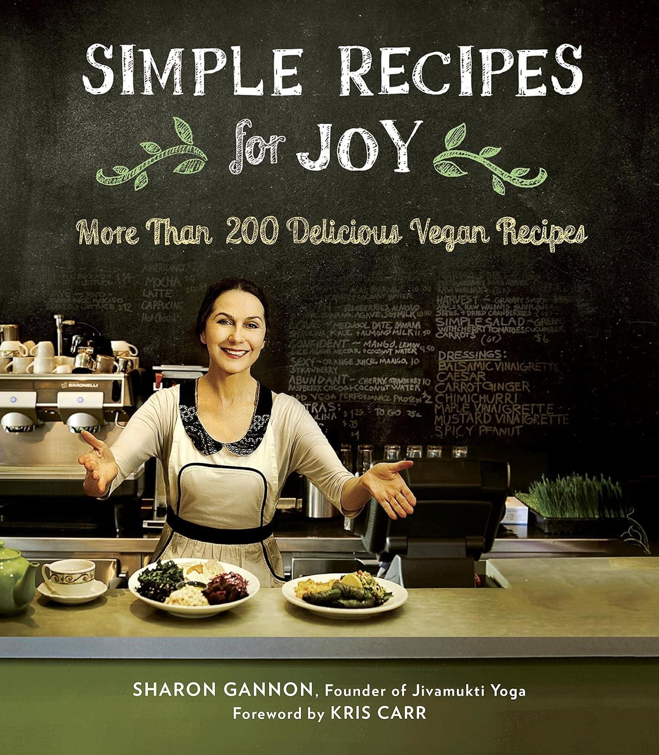 Simple Recipes for Joy: More Than 200 Delicious Vegan Recipes: A Cookbook - FULL INSTANT DOWNLOAD | PDF DOCX EPUB