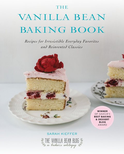 The Vanilla Bean Baking Book: Recipes for Irresistible Everyday Favorites and Reinvented Classics - FULL INSTANT DOWNLOAD | PDF DOCX EPUB