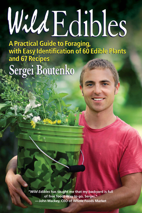 Wild Edibles: A Practical Guide to Foraging, with Easy Identification of 60 Edible Plants and 67 Recipes - FULL INSTANT DOWNLOAD | PDF DOCX EPUB