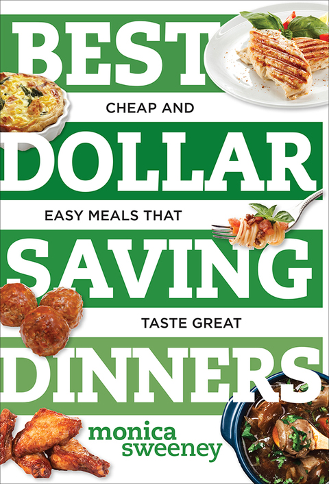 Best Dollar Saving Dinners: Cheap and Easy Meals that Taste Great (Best Ever) - FULL INSTANT DOWNLOAD | PDF DOCX EPUB