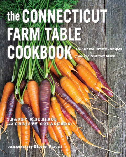 The Connecticut Farm Table Cookbook: 150 Homegrown Recipes from the Nutmeg State, 1st Edition - FULL INSTANT DOWNLOAD | PDF DOCX EPUB