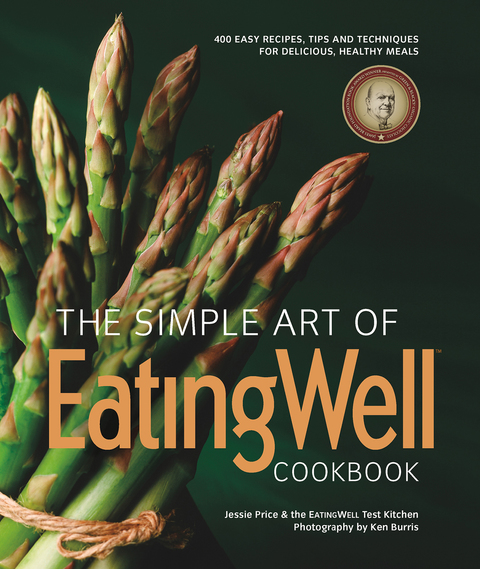 The Simple Art of EatingWell (EatingWell), 1st Edition - FULL INSTANT DOWNLOAD | PDF DOCX EPUB