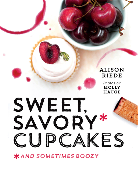 Sweet, Savory, and Sometimes Boozy Cupcakes, 1st Edition - FULL INSTANT DOWNLOAD | PDF DOCX EPUB