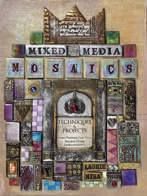 Mixed-Media Mosaics: Techniques and Projects Using Polymer Clay Tiles, Beads & Other Embellishments - FULL INSTANT DOWNLOAD | PDF DOCX EPUB