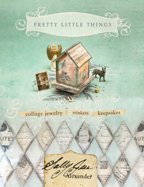 Pretty Little Things: Collage Jewelry, Trinkets and Keepsakes - FULL INSTANT DOWNLOAD | PDF DOCX EPUB