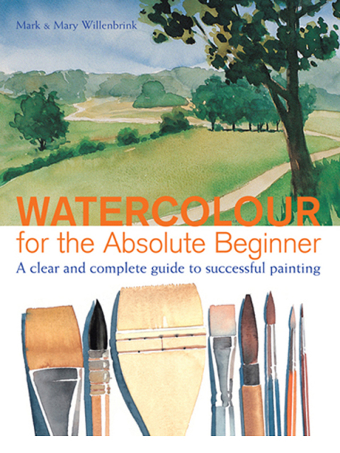 Watercolor for the Absolute Beginner - FULL INSTANT DOWNLOAD | PDF DOCX EPUB