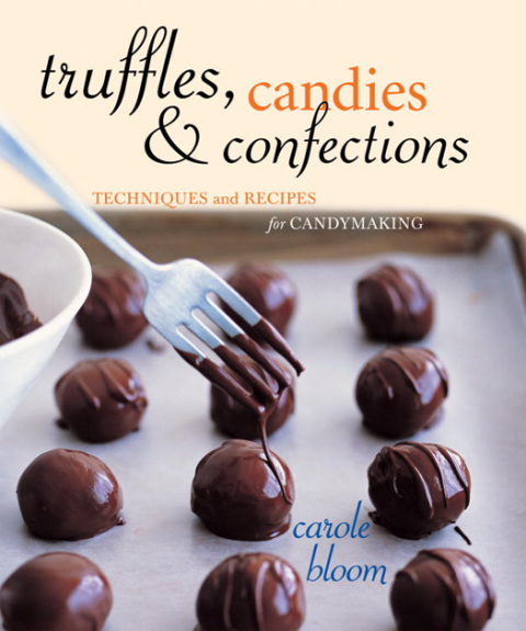 Truffles, Candies, and Confections: Techniques and Recipes for Candymaking [A Cookbook] - FULL INSTANT DOWNLOAD | PDF DOCX EPUB
