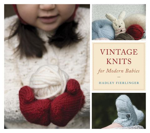 Vintage Knits for Modern Babies - FULL INSTANT DOWNLOAD | PDF DOCX EPUB