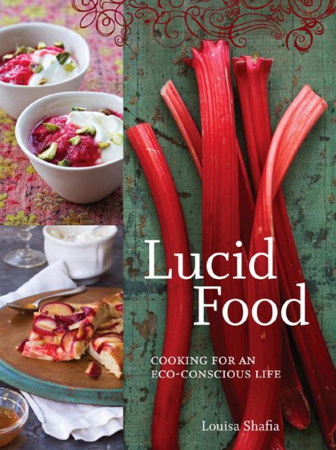 Lucid Food: Cooking for an Eco-Conscious Life [A Cookbook] - FULL INSTANT DOWNLOAD | PDF DOCX EPUB