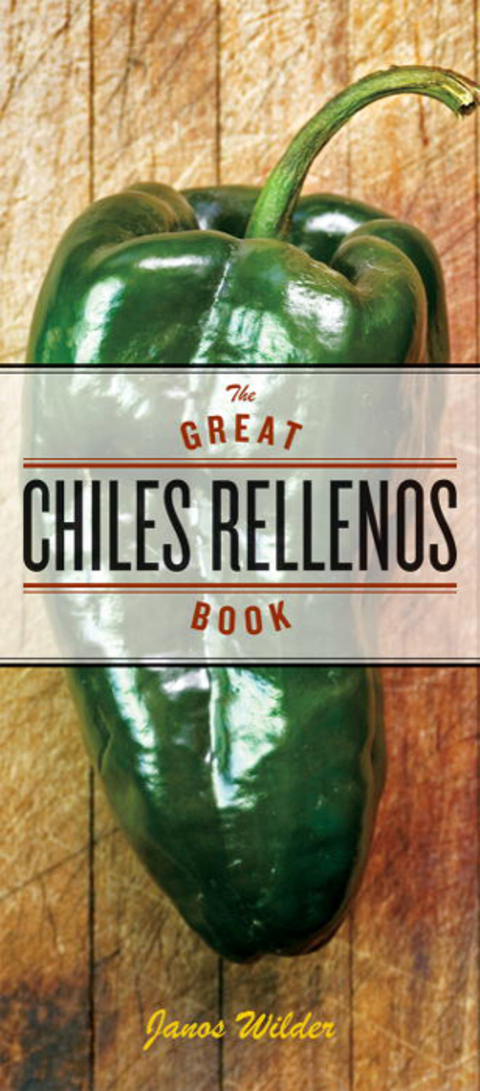 The Great Chiles Rellenos Book: [A Cookbook] - FULL INSTANT DOWNLOAD | PDF DOCX EPUB