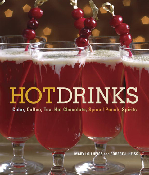Hot Drinks: Cider, Coffee, Tea, Hot Chocolate, Spiced Punch, Spirits - FULL INSTANT DOWNLOAD | PDF DOCX EPUB