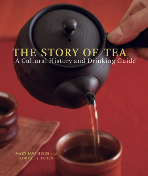 The Story of Tea: A Cultural History and Drinking Guide - FULL INSTANT DOWNLOAD | PDF DOCX EPUB