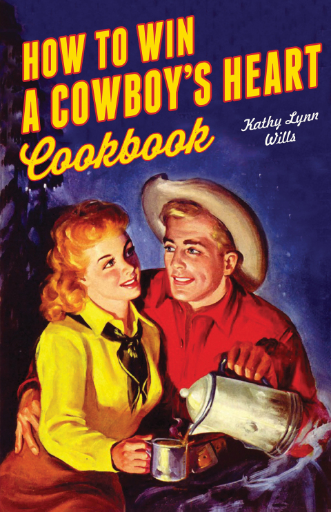 How to Win a Cowboy's Heart Cookbook - FULL INSTANT DOWNLOAD | PDF DOCX EPUB