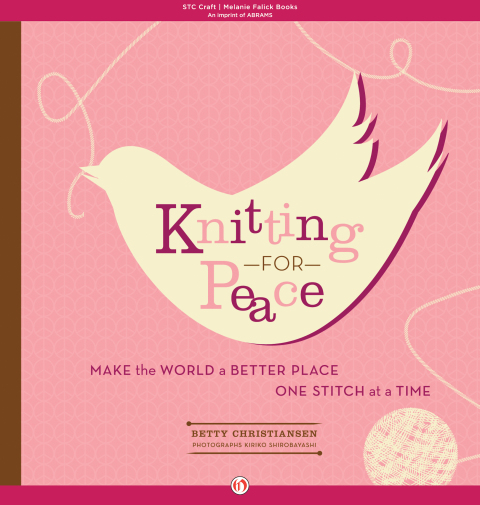 Knitting for Peace: Make the World a Better Place One Stitch at a Time - FULL INSTANT DOWNLOAD | PDF DOCX EPUB