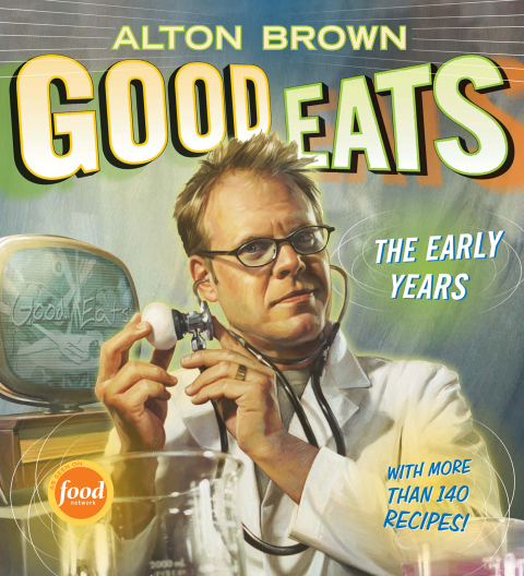 Good Eats: The Early Years - FULL INSTANT DOWNLOAD | PDF DOCX EPUB