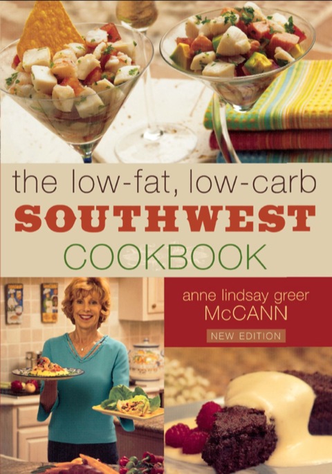The Low-fat Low-carb Southwest Cookbook - FULL INSTANT DOWNLOAD | PDF DOCX EPUB