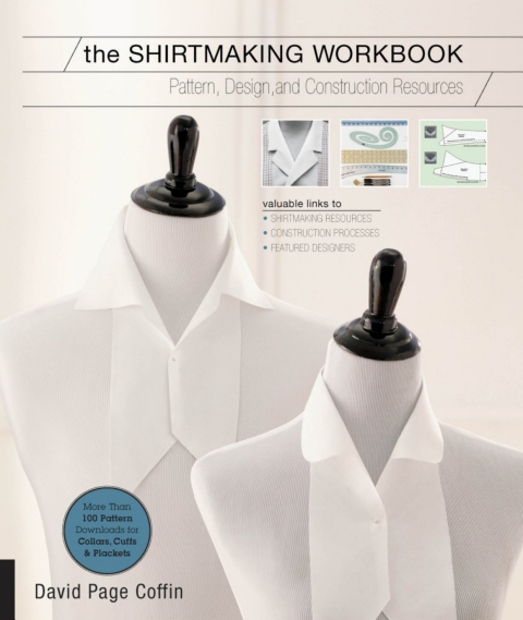 The Shirtmaking Workbook: Pattern, Design, and Construction Resources for Shirtmaking - FULL INSTANT DOWNLOAD | PDF DOCX EPUB