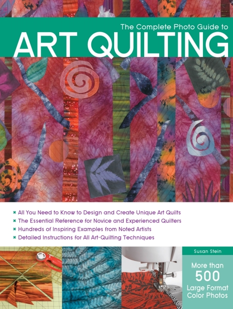 The Complete Photo Guide to Art Quilting - FULL INSTANT DOWNLOAD | PDF DOCX EPUB