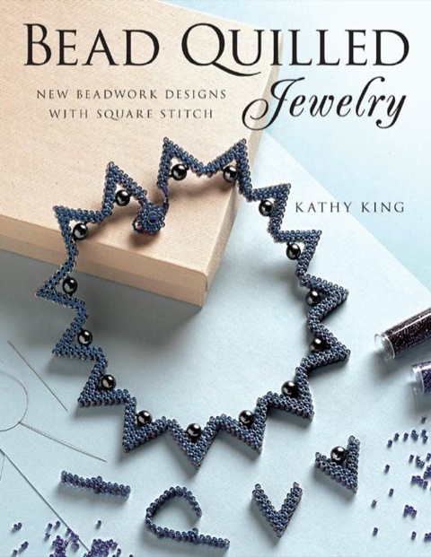 Bead Quilled Jewelry: New Beadwork Designs with Square Stitch - FULL INSTANT DOWNLOAD | PDF DOCX EPUB