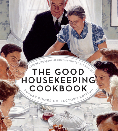 The Good Housekeeping Cookbook: Sunday Dinner: 1275 Recipes from America's Favorite Test Kitchen - FULL INSTANT DOWNLOAD | PDF DOCX EPUB