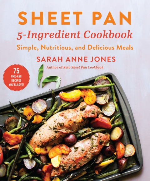 Sheet Pan 5-Ingredient Cookbook: Simple, Nutritious, and Delicious Meals - FULL INSTANT DOWNLOAD | PDF DOCX EPUB
