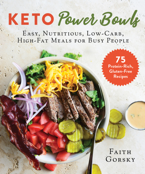 Keto Power Bowls: Easy, Nutritious, Low-Carb, High-Fat Meals for Busy People - FULL INSTANT DOWNLOAD | PDF DOCX EPUB