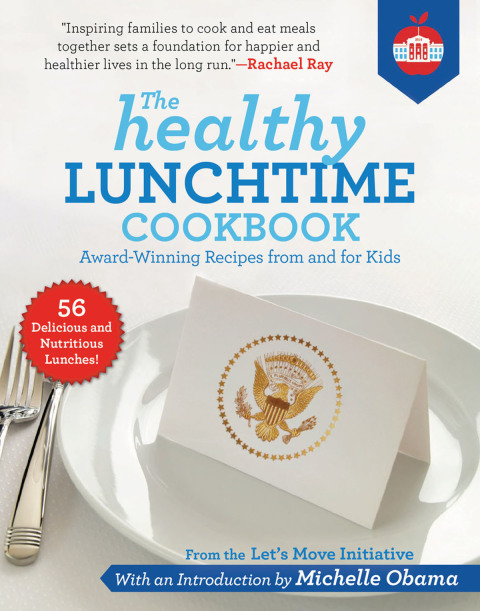 The Healthy Lunchtime Cookbook: Award-Winning Recipes from and for Kids - FULL INSTANT DOWNLOAD | PDF DOCX EPUB