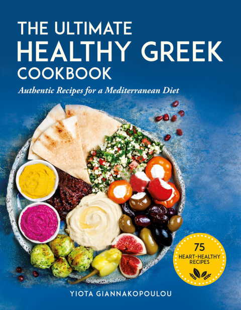 The Ultimate Healthy Greek Cookbook: 75 Authentic Recipes for a Mediterranean Diet - FULL INSTANT DOWNLOAD | PDF DOCX EPUB