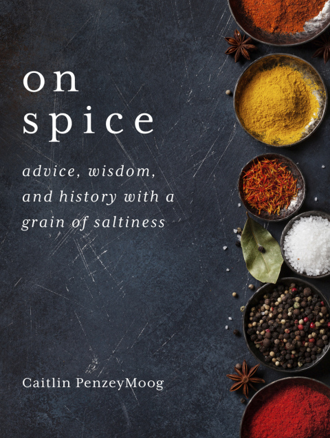 On Spice: Advice, Wisdom, and History with a Grain of Saltiness - FULL INSTANT DOWNLOAD | PDF DOCX EPUB