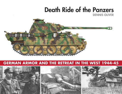 Death Ride of the Panzers: German Armor and the Retreat in the West, 1944-45 - FULL INSTANT DOWNLOAD | PDF DOCX EPUB