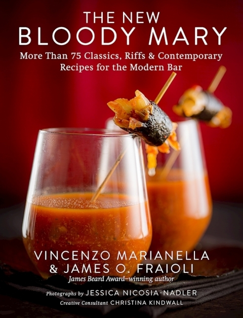 The New Bloody Mary: More Than 75 Classics, Riffs & Contemporary Recipes for the Modern Bar - FULL INSTANT DOWNLOAD | PDF DOCX EPUB