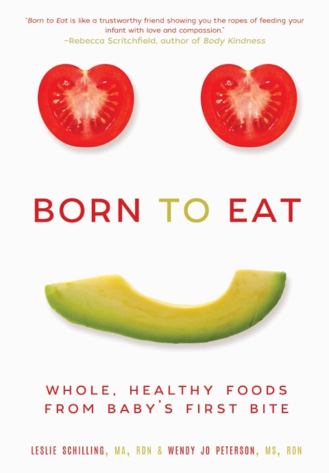 Born to Eat: Whole, Healthy Foods from Baby's First Bite - FULL INSTANT DOWNLOAD | PDF DOCX EPUB