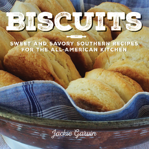 Biscuits: Sweet and Savory Southern Recipes for the All-American Kitchen - FULL INSTANT DOWNLOAD | PDF DOCX EPUB