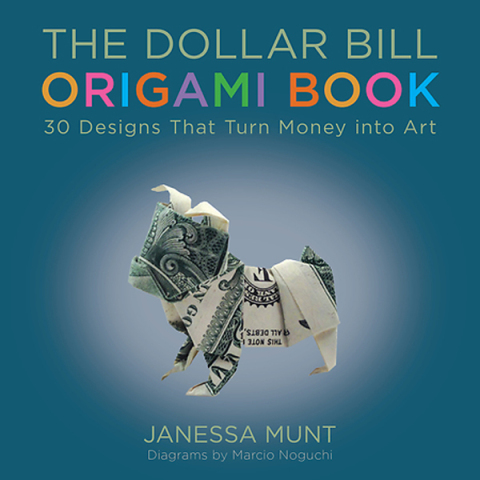 The Dollar Bill Origami Book: 30 Designs That Turn Money into Art - FULL INSTANT DOWNLOAD | PDF DOCX EPUB