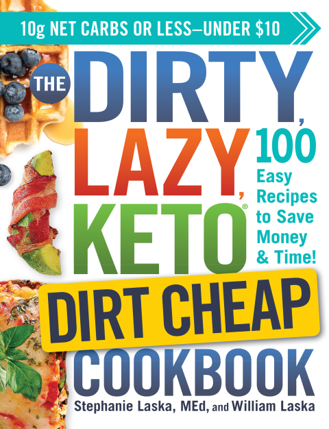The DIRTY, LAZY, KETO Dirt Cheap Cookbook: 100 Easy Recipes to Save Money & Time! - FULL INSTANT DOWNLOAD | PDF DOCX EPUB
