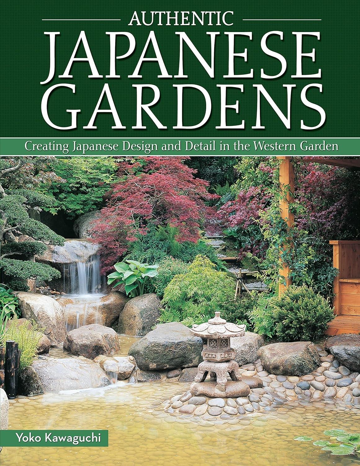 Authentic Japanese Gardens: Creating Japanese Design and Detail in the Western Garden, 2nd Edition - FULL INSTANT DOWNLOAD | PDF DOCX EPUB