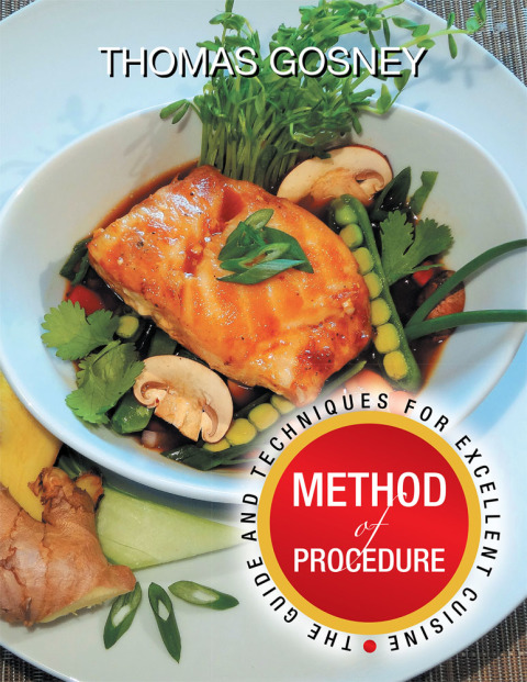 Method of Procedure: The Guide and Techniques for Excellent Cuisine - FULL INSTANT DOWNLOAD | PDF DOCX EPUB